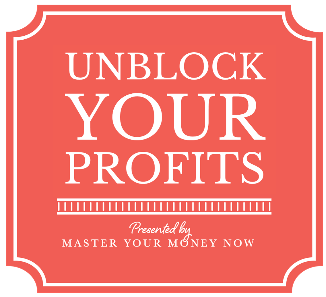 Unblock Your Profits